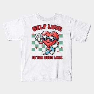 Self Love Is the Best Love Kids T-Shirt